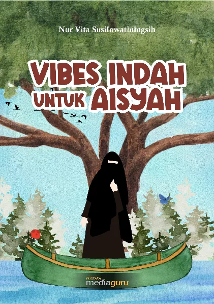 Vibes Indah untuk Aisyah