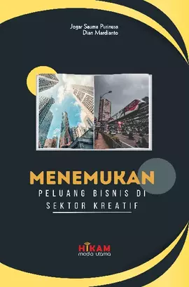 Menemukan Peluang Bisnis di Sektor Kreatif