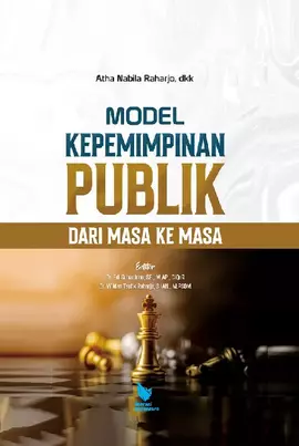 MODEL KEPEMIMPINAN PUBLIK DARI MASA KE MASA