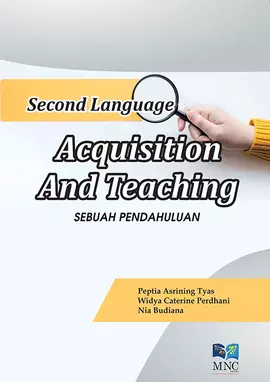 Second Language Acquisition and Teaching : Sebuah Pendahuluan