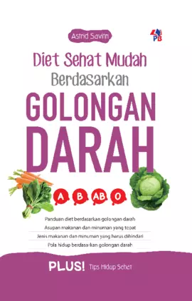 Diet Sehat Mudah Berdasarkan Golongan Darah