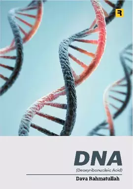 DNA (Deoxyribonucleic Acid)