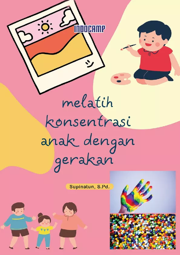 Melatih Konsentrasi Anak dengan Gerakan