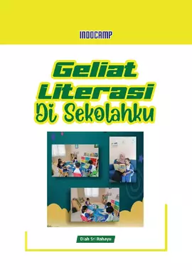 Geliat Literasi di Sekolahku