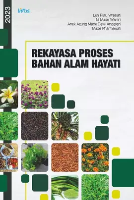 REKAYASA PROSES BAHAN ALAM HAYATI