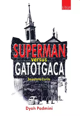 Superman versus Gatotgaca