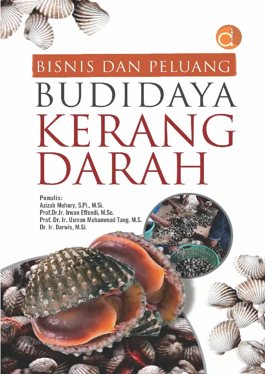 Bisnis dan Peluang Budidaya Kerang Darah