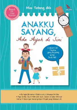 Anakku Sayang, Ada Ayah Di Sini