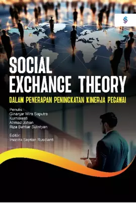 Social exchange theory dalam penerapan peningkatan kinerja pegawai