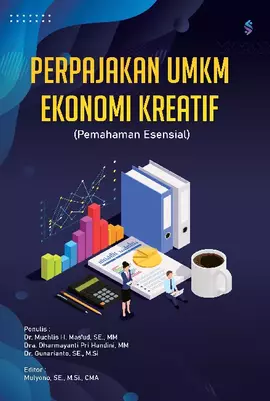 Perpajakan UMKM di ekonomi kreatif : pemahaman esensial