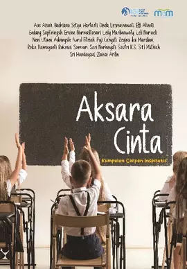 Aksara Cinta: Kumpulan Cerpen Inspiratif