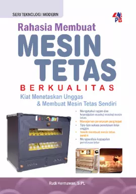 STM : Rahasia Membuat Mesin Tetas Berkualitas