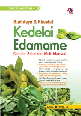 SPM : Budidaya & Khasiat Kedelai Edamame  