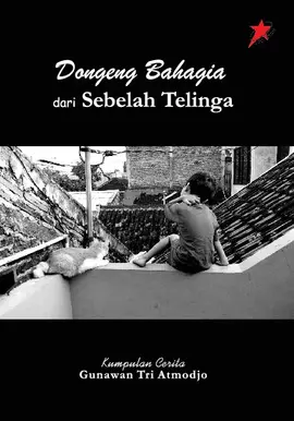 Dongeng Bahagia dari Sebelah Telinga