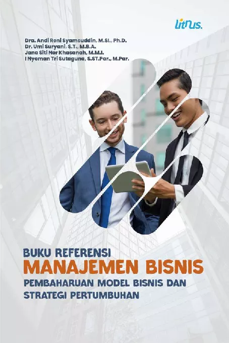 MANAJEMEN BISNIS: Pembaharuan Model Bisnis dan Strategi Pertumbuhan