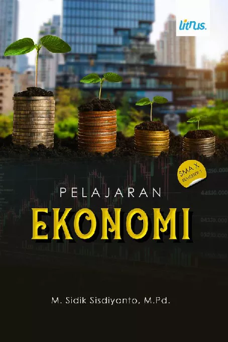 PELAJARAN EKONOMI SMA X SEMESTER 1