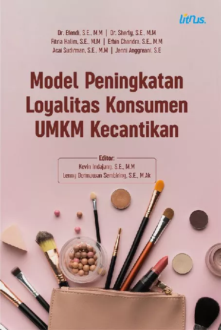 Model Peningkatan Loyalitas Konsumen UMKM Kecantikan