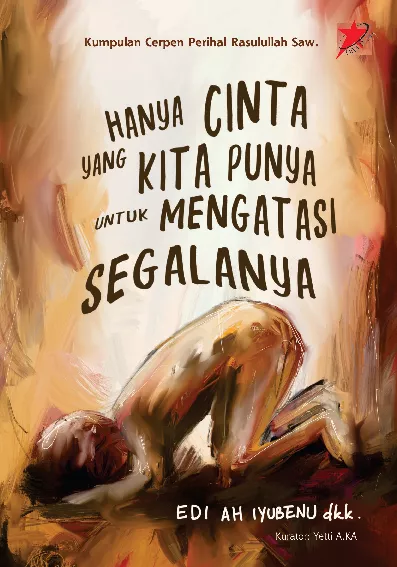 Hanya Cinta yang Kita Punya untuk Mengatasi Segalanya