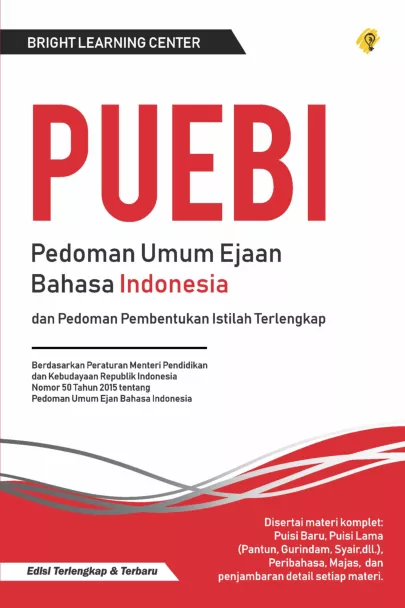 PEDOMAN UMUM EJAAN BAHASA INDONESIA DAN PEDOMAN PEMBENTUKAN ISTILAH TERLENGKAP