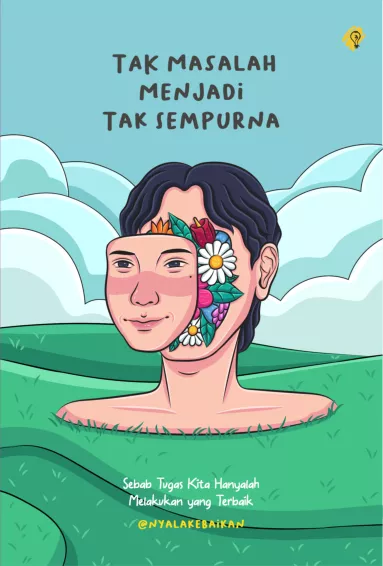 TAK MASALAH MENJADI TAK SEMPURNA