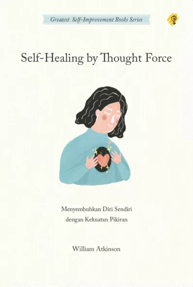 SELF-HEALING BY THOUGHT FORCE