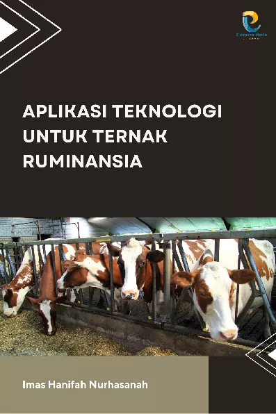 Aplikasi Teknologi untuk Ternak Ruminansia