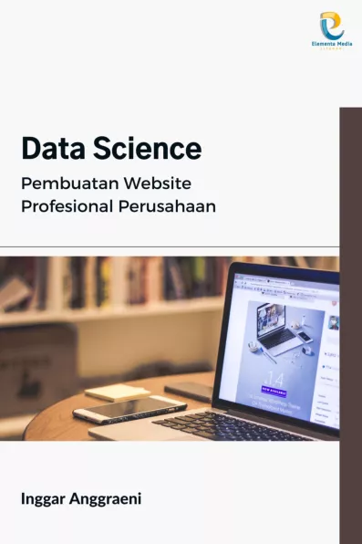 Data Science: Pembuatan Website Profesional Perusahaan