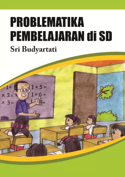 Problematika Pembelajaran di Sekolah Dasar