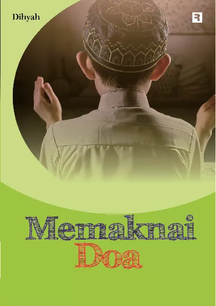 Memaknai Doa