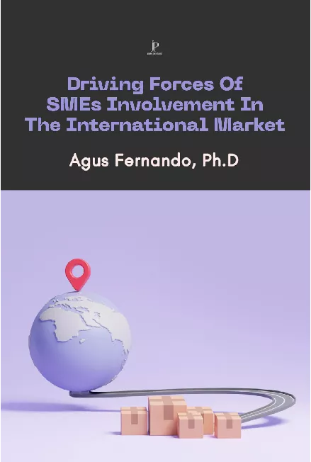 Driving Forces of Smes' Involvment in The International Market