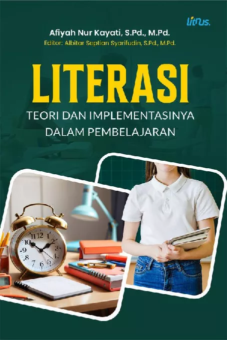 Literasi Teori dan Implementasinya dalam Pembelajaran