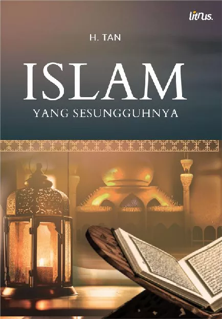 ISLAM YANG SESUNGGUHNYA