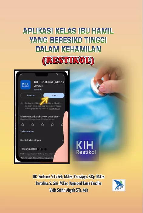 Aplikasi Kelas Ibu Hamil Yang Beresiko Tinggi Dalam Kehamilan ( Restikol )