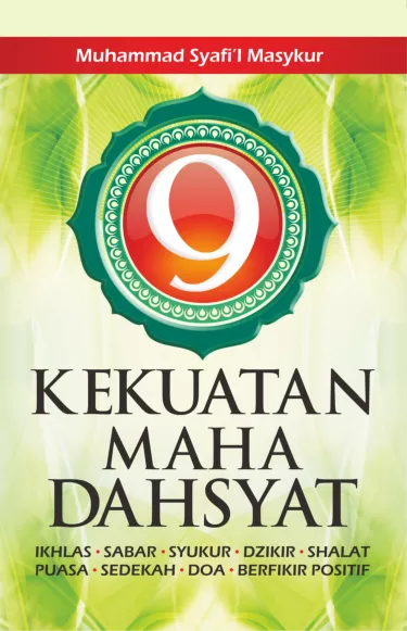 9 KEKUATAN MAHA DAHSYAT