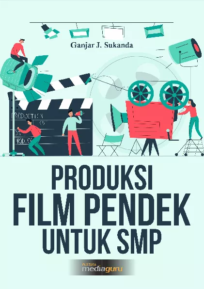 Produksi film pendek untuk SMP