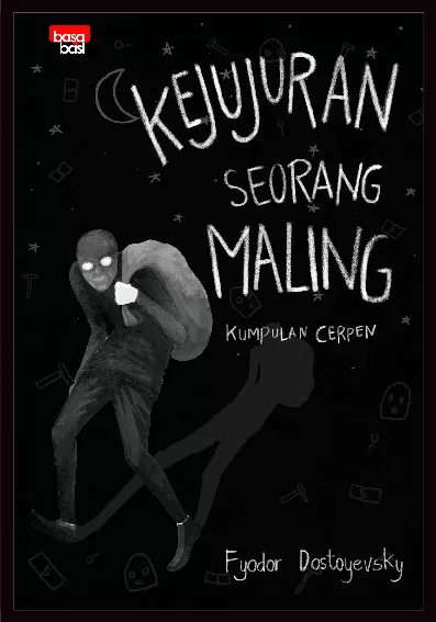 Kejujuran Seorang Maling