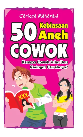 50 Kebiasaan Aneh Cowok: Kenapa Cowok Suka Bau Keringat Ceweknya?