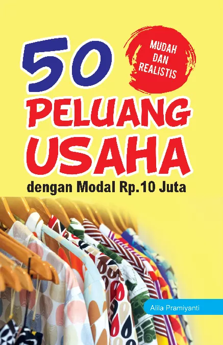 50 Peluang Usaha dengan Modal Rp 10 Juta