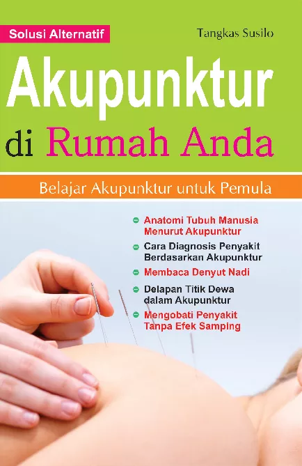 Akupunktur di Rumah Anda