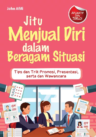 Jitu Menjual Diri dalam Beragam Situasi