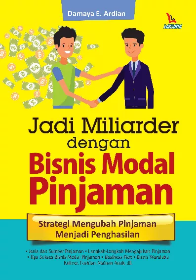 Jadi Miliarder dengan Bisnis Modal Pinjaman