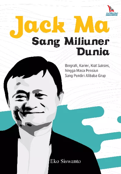 Jack Ma Sang Miliuner Dunia