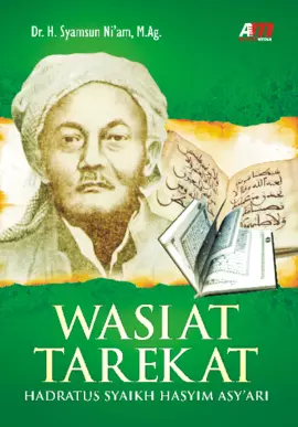 Wasiat Tarekat Hadratus Syaikh Hasyim Asy'Ari