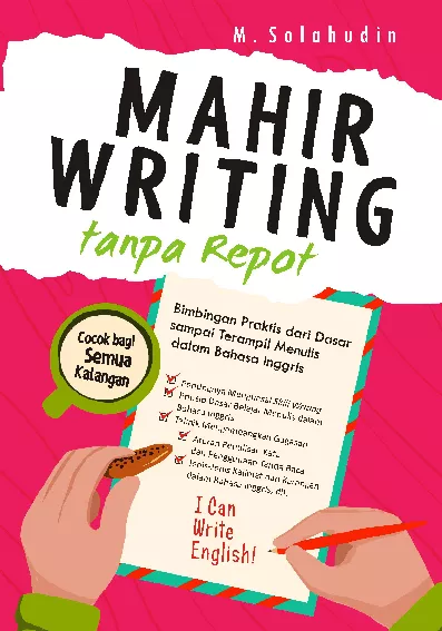 Mahir Writing Tanpa Repot