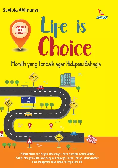 Life Is Choice