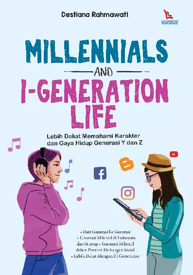 Millennials and I-Generation Life