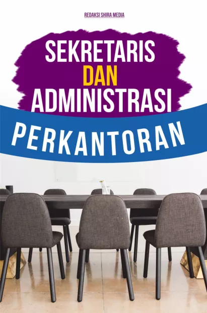 SEKRETARIS DAN ADMINISTRASI PERKANTORAN