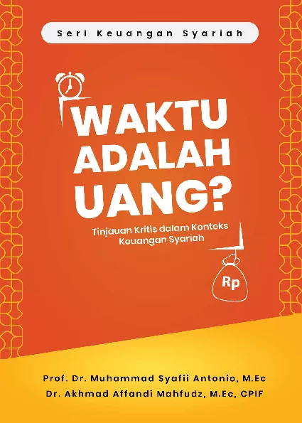 Seri Keuangan Syariah - Waktu Adalah Uang?