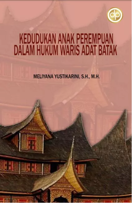 Kedudukan Anak Perempuan Dalam Hukum Waris Adat Batak