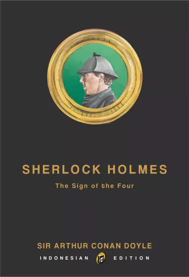 SHERLOCK HOLMES THE SIGN OF THE FOUR